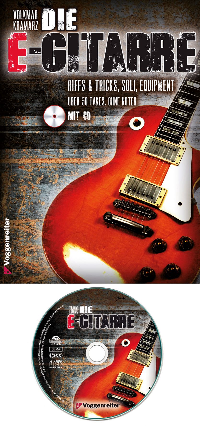VOGGENREITER Voggenreiter E-Gitarrenbuch, »Die E-Gitarre«