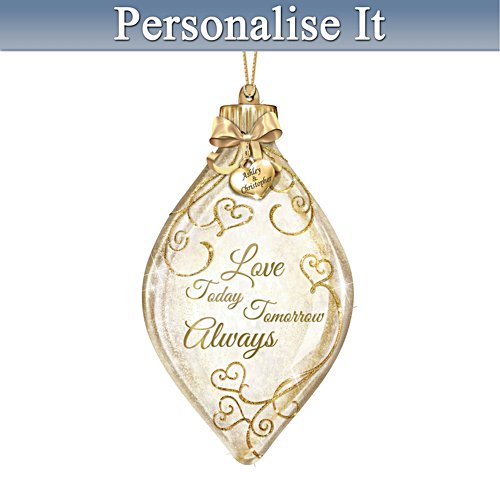 'Love Today, Tomorrow, Always' Personalised Illuminated Ornament