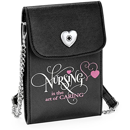 "Nursing Is The Art Of Caring" Crossbody Cell Phone Bag