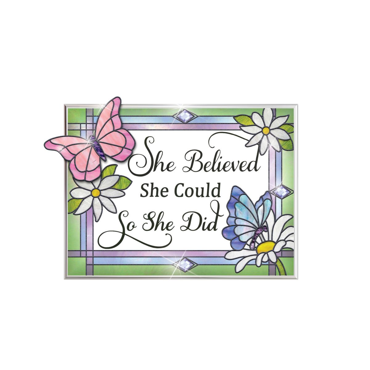 'She Believed She Could' Suncatcher